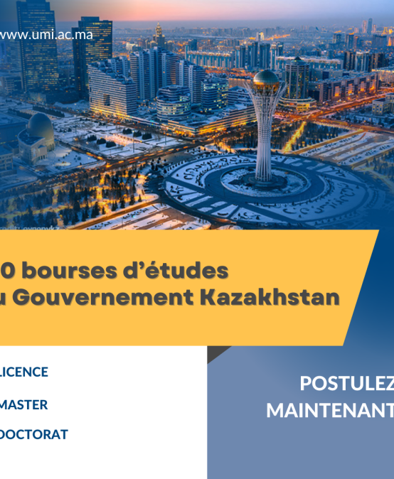 100 bourses d’étude octroyées par le Gouvernement du Kazakhstan