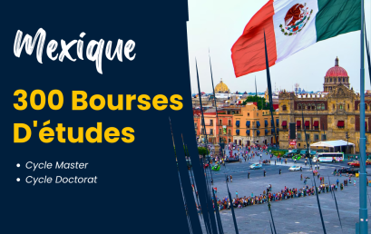 300 Bourses octroyées par le Mexique au titre de l’année universitaire 2023/2024