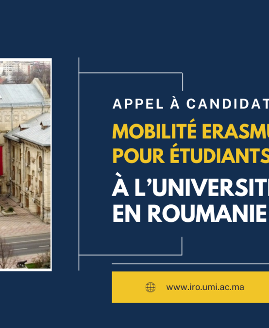 2ème prolongation du délai de l’Appel à candidature pour les bourses de mobilité Etudiants à l’Université de Galati en Roumanie