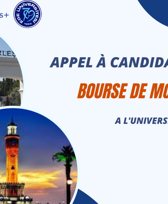 Appel à candidature pour la mobilité Erasmus+ (KA 171) à l’Université Ege en Turquie