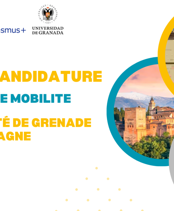 Appel à candidature pour la mobilité Erasmus+ (KA 171) à L’Université de Grenade Espagne