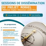 Sessions de Dissémination dans le cadre du projet Erasmus+ CBHE « Moroccan Higher Education Leadership » MORHEL